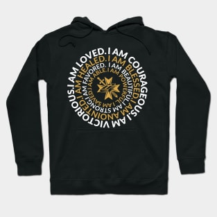 I Am Courageous Affirmation Gift Hoodie